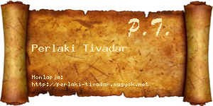 Perlaki Tivadar névjegykártya